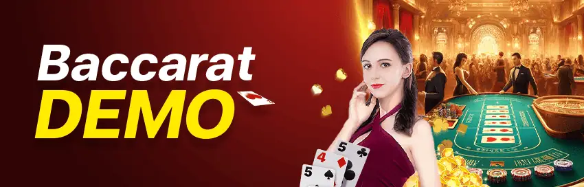 ทดลองเล่นบาคาร่า demo